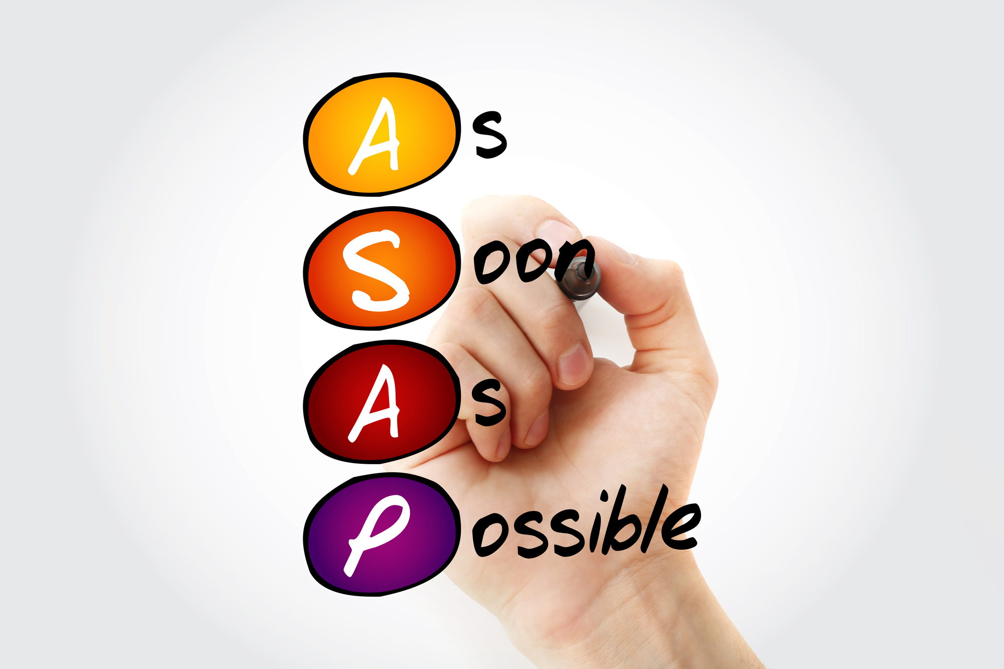 なるべく早くASAP